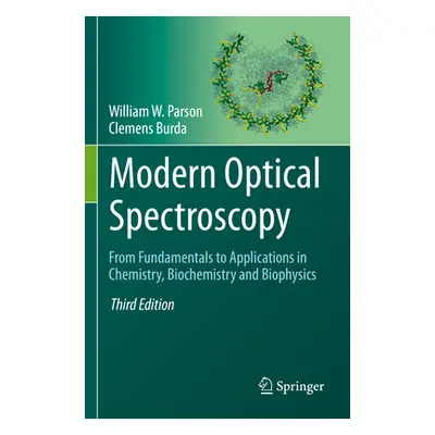 "Modern Optical Spectroscopy: From Fundamentals to Applications in Chemistry, Biochemistry and B