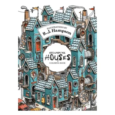 "Steampunk Houses Coloring Book" - "" ("Hampson R. J.")