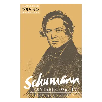 "Schumann: Fantasie, Op. 17" - "" ("Marston Nicholas")