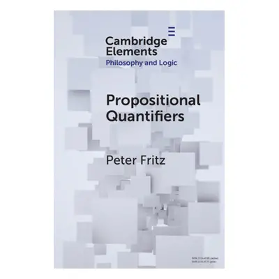 "Propositional Quantifiers" - "" ("Fritz Peter")