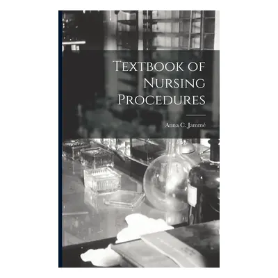 "Textbook of Nursing Procedures" - "" ("Jamm Anna C.")