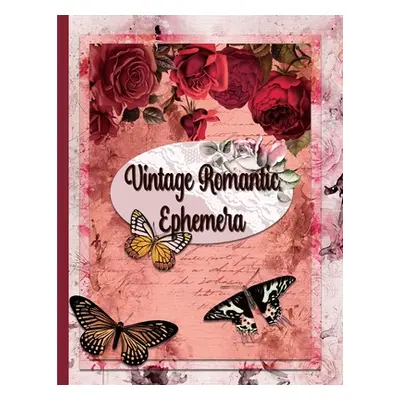 "Vintage Romantic Ephemera: Embellishment Collection for Scrapbooking, Romantic Scrapbook Paper,