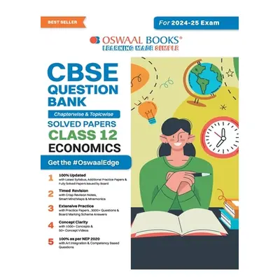 "Oswaal CBSE Question Bank Class 12 Economics, Chapterwise and Topicwise Solved Papers For Board