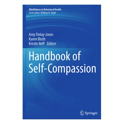 "Handbook of Self-Compassion" - "" ("Finlay-Jones Amy")