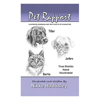 "Pet Rapport" - "" ("Hawksley Nikke")