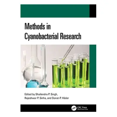 "Methods in Cyanobacterial Research" - "" ("Singh Shailendra Pratap")