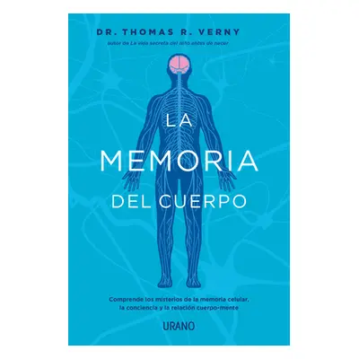 "La Memoria del Cuerpo" - "" ("Verny Thomas")