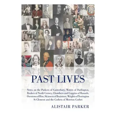 "Past Lives" - "" ("Parker Alistair")