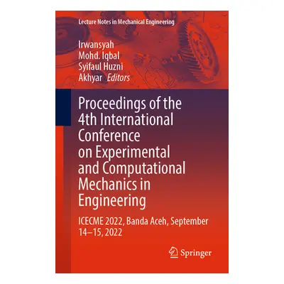 "Proceedings of the 4th International Conference on Experimental and Computational Mechanics in 