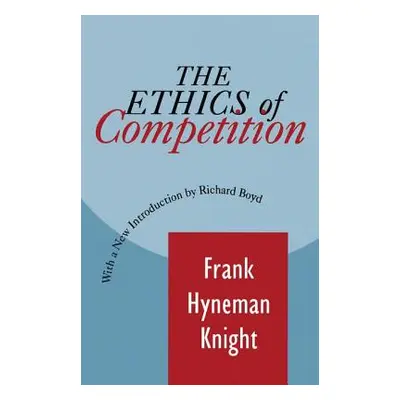 "The Ethics of Competition" - "" ("Knight Frank")