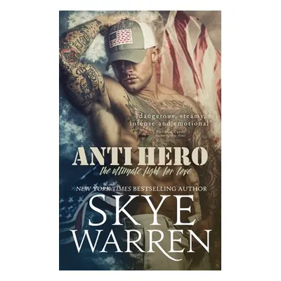 "Anti Hero" - "" ("Warren Skye")