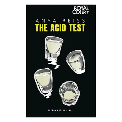 "The Acid Test" - "" ("Reiss Anya")