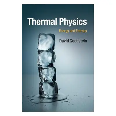 "Thermal Physics" - "" ("Goodstein David")