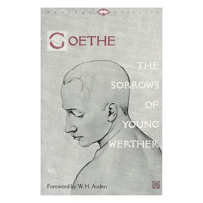 "The Sorrows of Young Werther" - "" ("Goethe Johann Wolfgang Von")