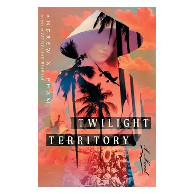 "Twilight Territory" - "" ("Pham Andrew X.")