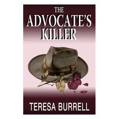 "The Advocate's Killer" - "" ("Burrell Teresa")