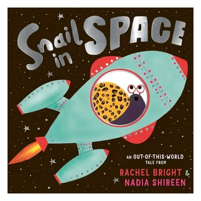 "Snail in Space" - "" ("Bright Rachel")