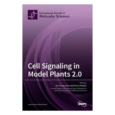 "Cell Signaling in Model Plants 2.0" - "" ("Chen Jen-Tsung")