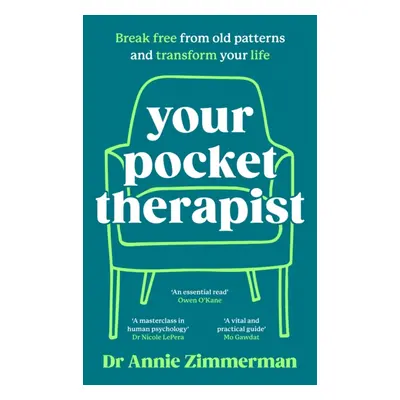 "Your Pocket Therapist" - "Break free from old patterns and transform your life" ("Zimmerman Ann