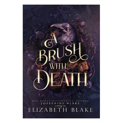 "A Brush with Death" - "" ("Blake Elizabeth")