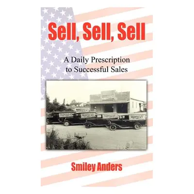 "Sell, Sell, Sell" - "" ("Anders Smiley")