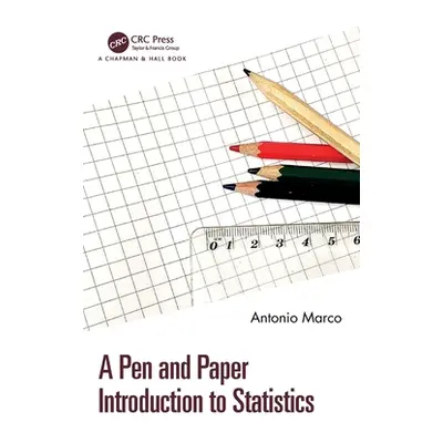 "A Pen and Paper Introduction to Statistics" - "" ("Marco Antonio")