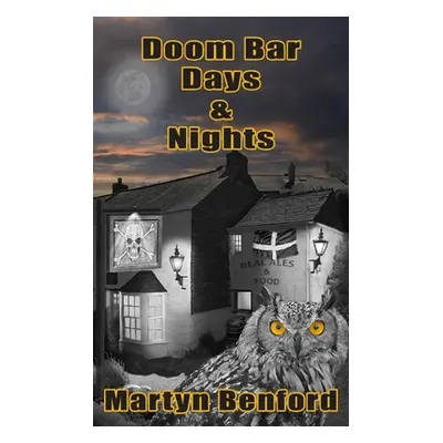 "Doom Bar Days and Nights" - "" ("Benford Martyn")