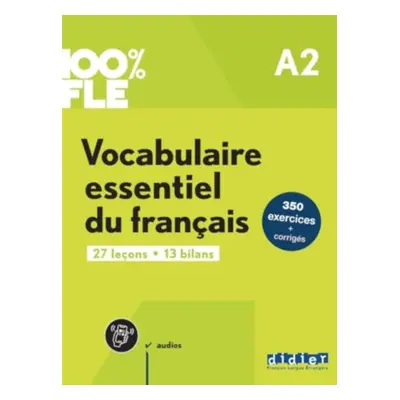 100% FLE - Vocabulaire essentiel du francais A2 + online audio + didierfle.app