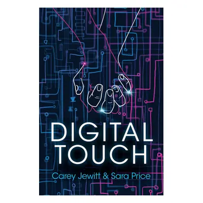 "Digital Touch" - "" ("Jewitt Carey")