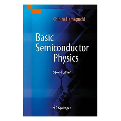 "Basic Semiconductor Physics" - "" ("Hamaguchi Chihiro")