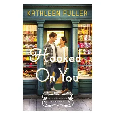 "Hooked on You" - "" ("Fuller Kathleen")