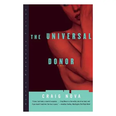 "The Universal Donor" - "" ("Nova Craig")