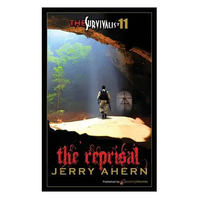 "The Reprisal: The Survivalist" - "" ("Ahern Jerry")