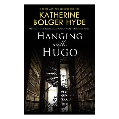 "Hanging with Hugo" - "" ("Hyde Katherine Bolger")