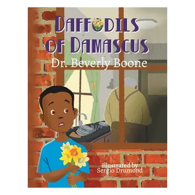 "Daffodils of Damascus" - "" ("Boone Beverly")