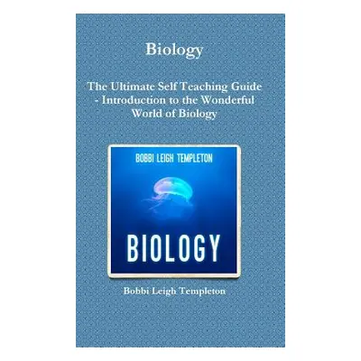 "Biology" - "" ("Templeton Bobbi Leigh")