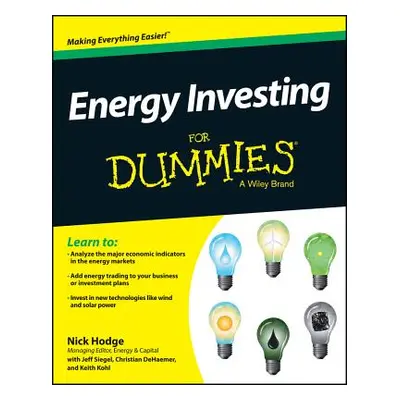 "Energy Investing For Dummies" - "" ("Hodge Nick")