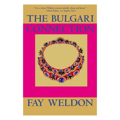 "The Bulgari Connection" - "" ("Weldon Fay")