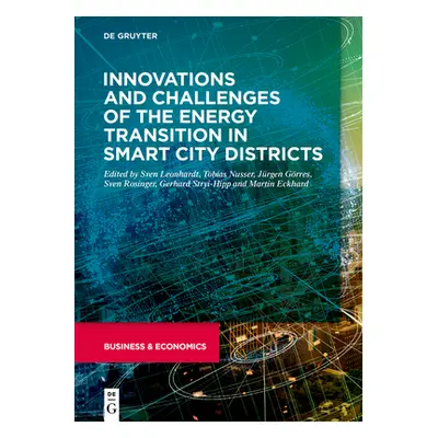 "Innovations and Challenges of the Energy Transition in Smart City Districts" - "" ("Leonhardt S