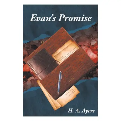 "Evan's Promise" - "" ("Ayers H. A.")