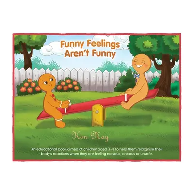 "Funny Feelings Aren't Funny" - "" ("May Kim")