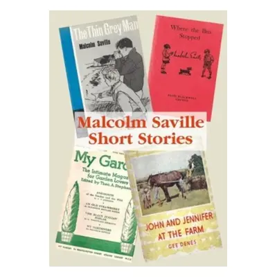 "Malcolm Saville Short Stories" - "" ("Saville Malcolm")