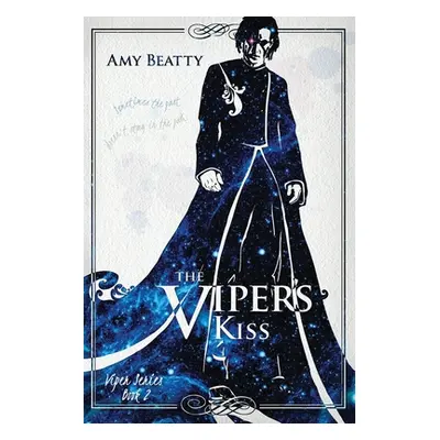 "The Viper's Kiss" - "" ("Beatty Amy")