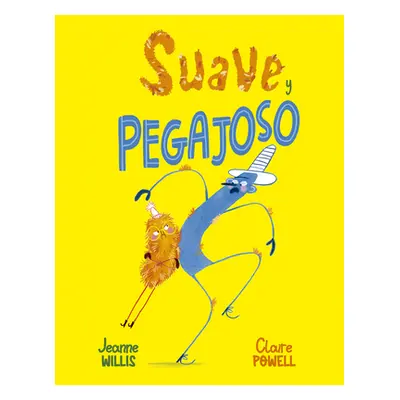 "Suave Y Pegajoso" - "" ("Willis Jeanne")