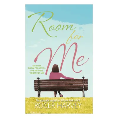 "Room For Me" - "" ("Harvey Roger")