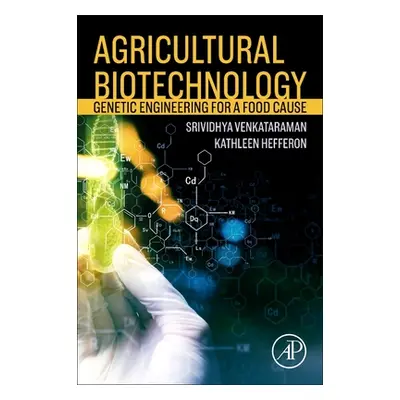 "Agricultural Biotechnology: Genetic Engineering for a Food Cause" - "" ("Venkataram Vidya")