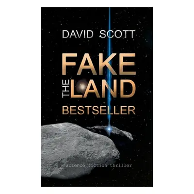 "The Fakeland Bestseller" - "" ("Scott David")