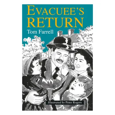 "Evacuee's Return" - "" ("Farrell Tom")