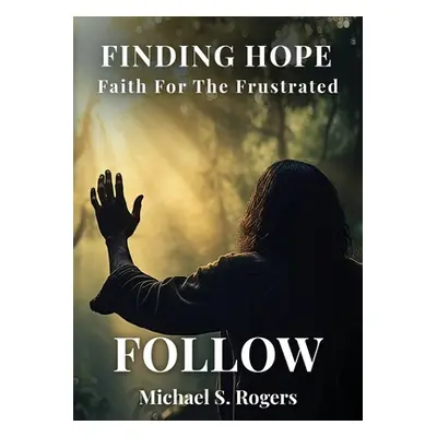 "Follow" - "" ("Rogers Michael S.")