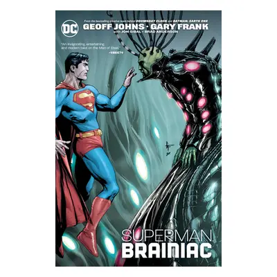 "Superman: Brainiac (New Edition)" - "" ("Johns Geoff")